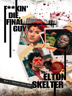 cover image of F**KIN' DIE< FINAL GUY